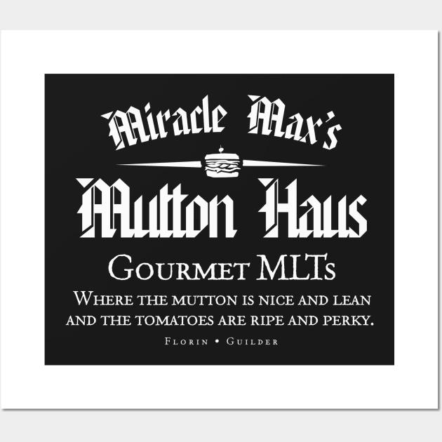 Miracle Maxs Mutton Haus Wall Art by MindsparkCreative